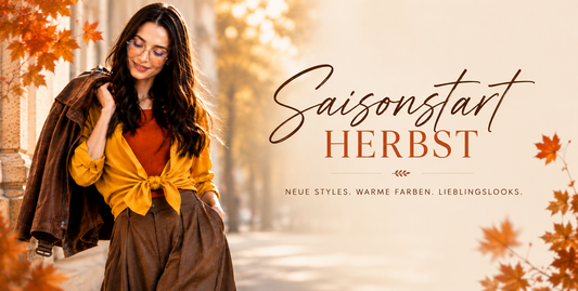 Saisonstart Herbst – Zeit für neue Lieblingslooks